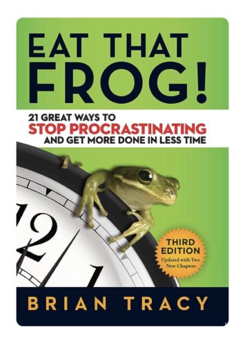 Boosting Productivity: Eat That Frog Summary 