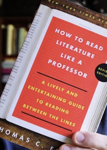 “How to Read Literature Like a Professor” by Thomas Foster