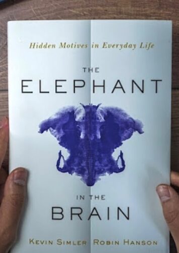 “The Elephant in the Brain” by Kevin Simler and Robin Hanson